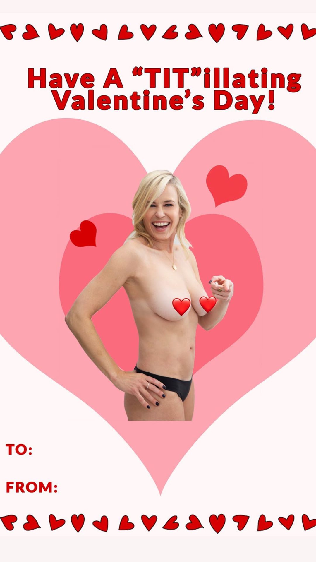 Chelsea Handler’s Version of a Valentine 
